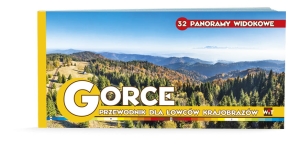 Panoramy widokowe GORCE Przewodnik dla łowców krajobrazów